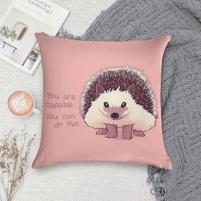 You Are Capable Hedgehog Soft Style Accent Throw Pillow