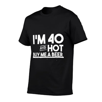 Funny 40th Birthday - I'm 40 And Hot - Buy Me A Beer  Heathered Texture T-Shirt