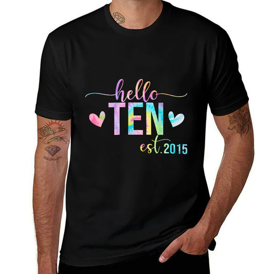 Hello Ten Est 2015 10 Years Old 10th Birthday Boys Girls  Durable T-Shirt