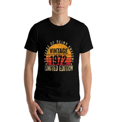 50 Year Old Gifts Vintage 1972 Limited Edition 50th Birthday  Quick-drying T-Shirt