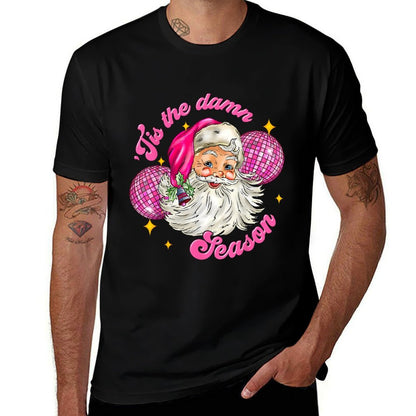 Tis The Damn Season Xmas Retro Santa Disco Pink Christmas  Fade-proof Color T-Shirt