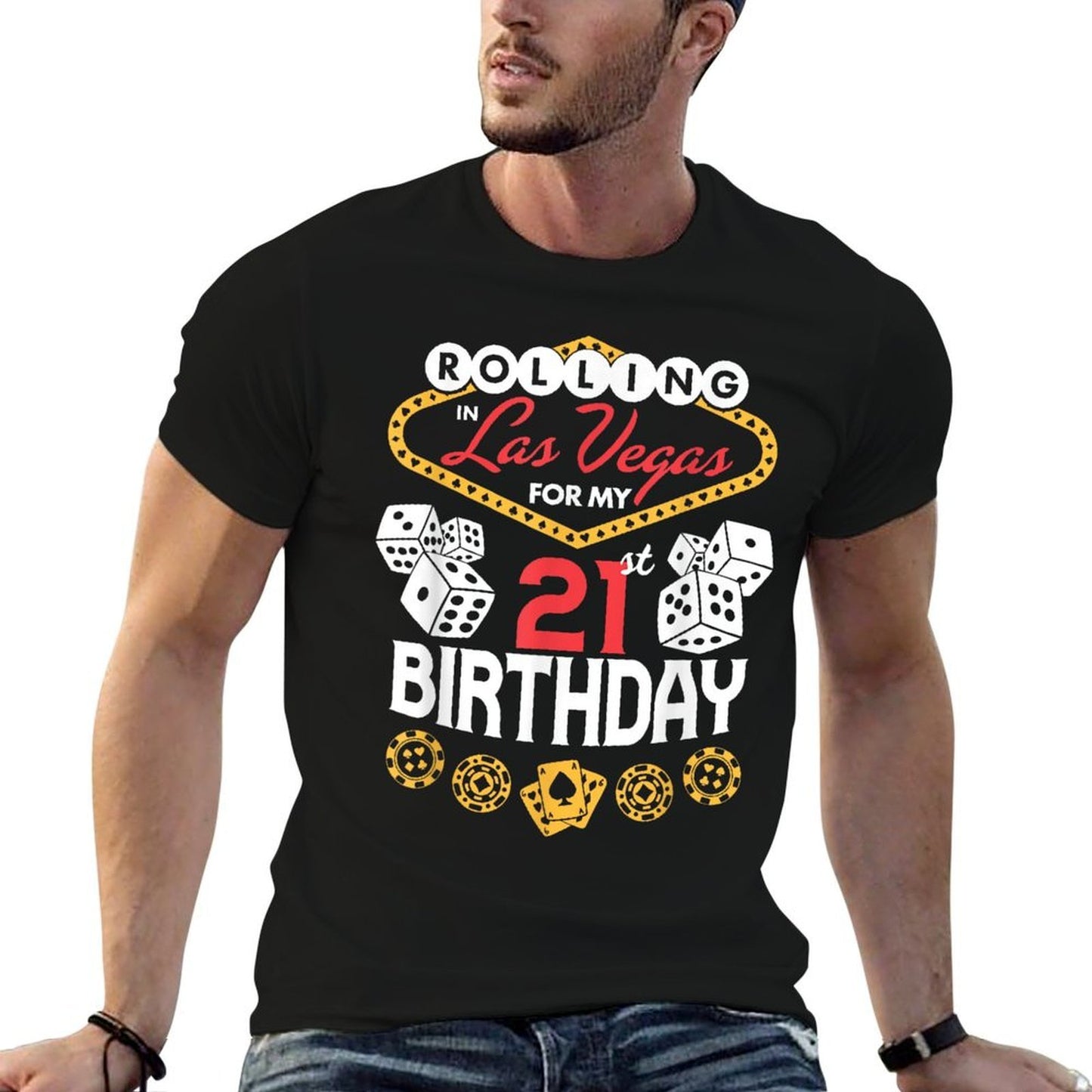 Rolling in Las Vegas for My 21st Birthday  Classic T-Shirt