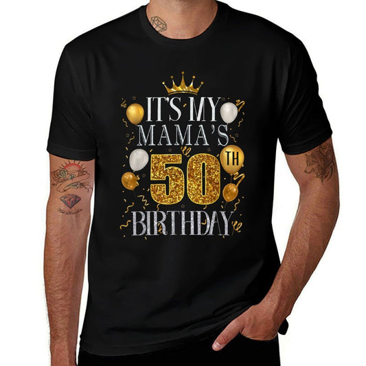 It's My Mama's 50th Birthday Happy Birthday 50 Years Old  Trendy Pattern T-Shirt