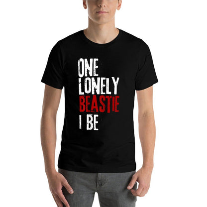 One Lonely Beastie I Be Funny for Men Women  Versatile T-Shirt