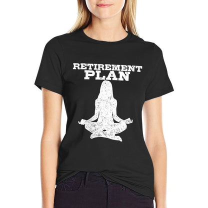 Womens Funny Retirement Gifts Sayings Retired Plan Yoga Lover  Soft T-Shirt