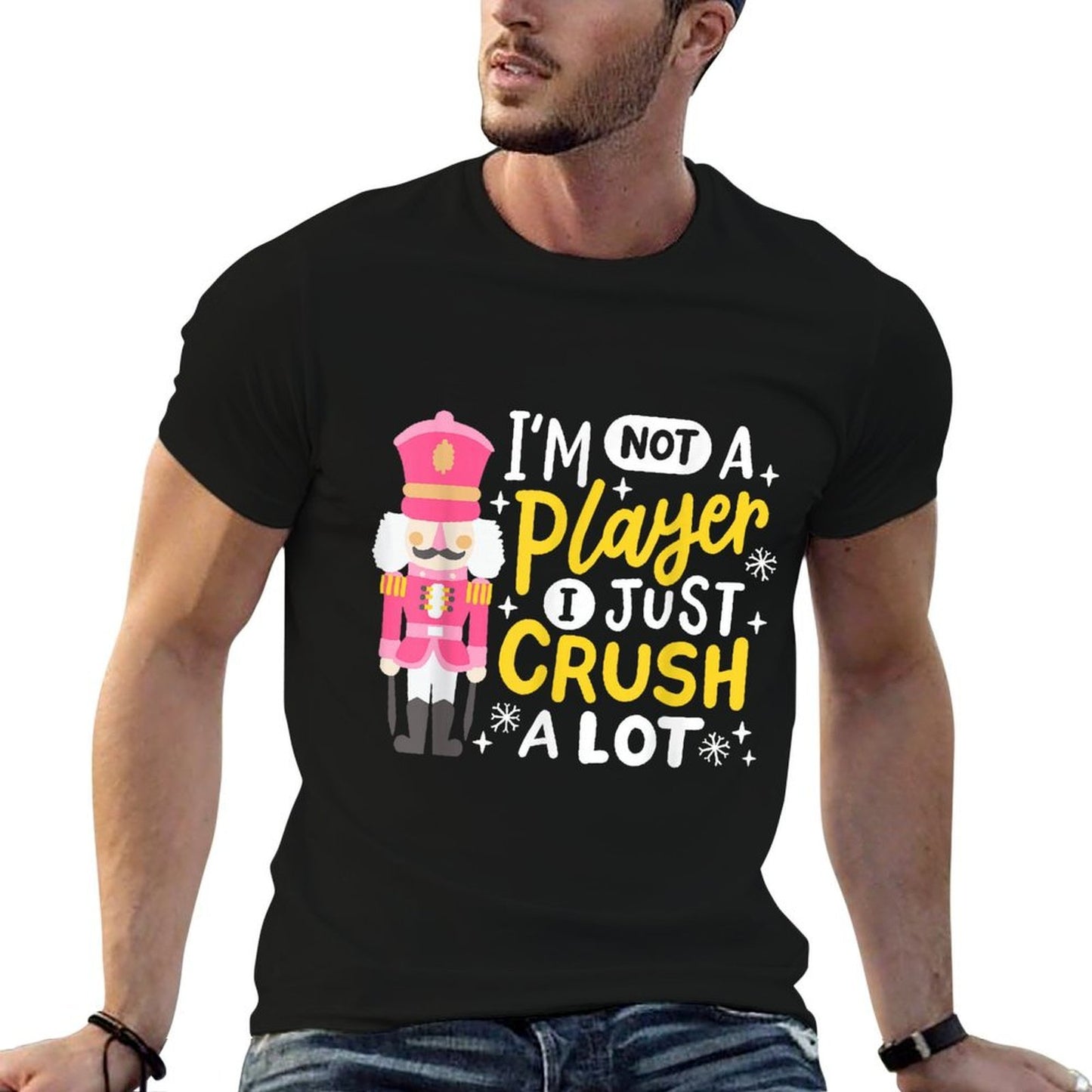 Im Not A Player Just Crush A Lot Funny Nutcracker Christmas  Heathered Texture T-Shirt