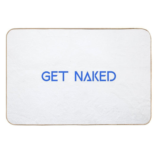 Funny Get Naked  Multi-Purpose Bath Mat