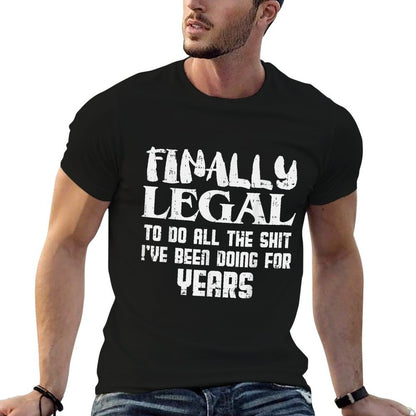 Finally Legal 21st Birthday Funny 21 Year Old Gift Men Women  Eco-friendly Material T-Shirt