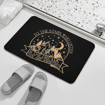 To The Stars Who Listen And The Dreams That Are Answered, Rhysand Quote  Long-Lasting Bath Mat