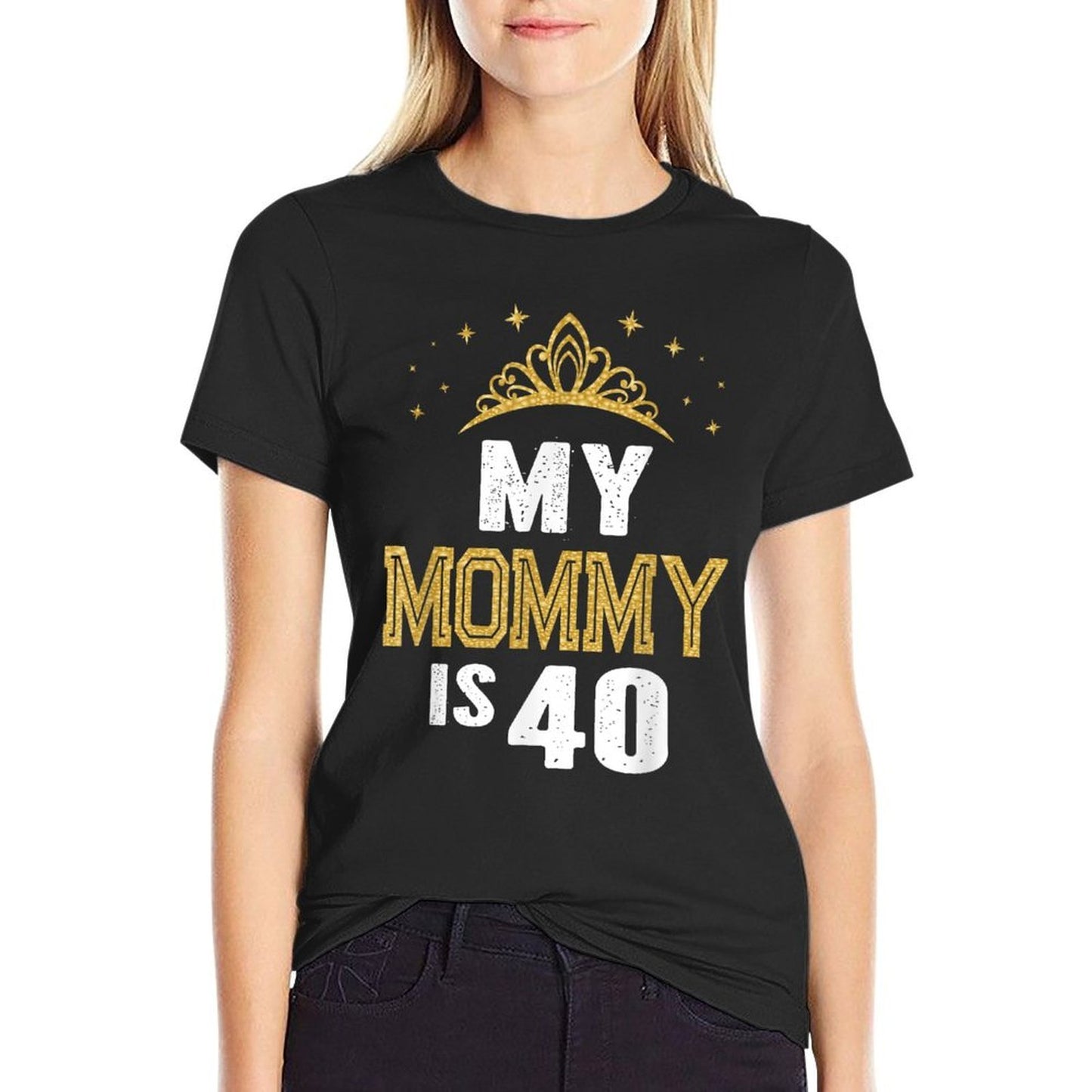 My Mommy Is 40 Years Old 40th Mom's Birthday Gift For Her  Classic T-Shirt