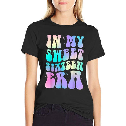 In My Sweet Sixteen Era 16th Birthday Version Groovy Tie Dye  Rolled Sleeves T-Shirt