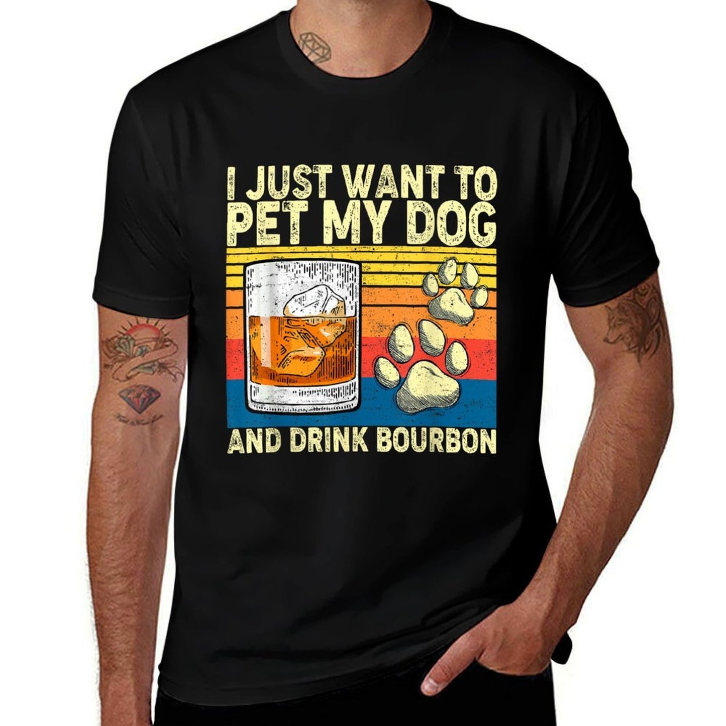 I Just Want To Pet My Dog And Drink Bourbon Animals Lover  Summer-ready Fabric T-Shirt
