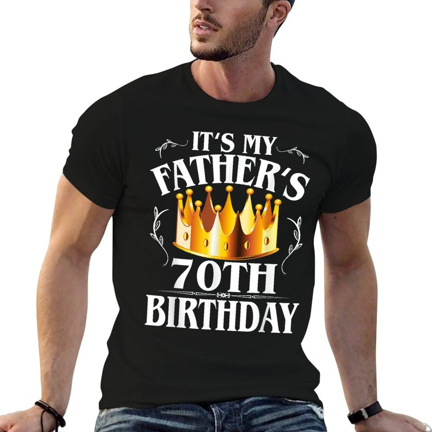 Mens It's My Father's 70th Birthday Crown King 70th Birthday  Oversized Silhouette T-Shirt