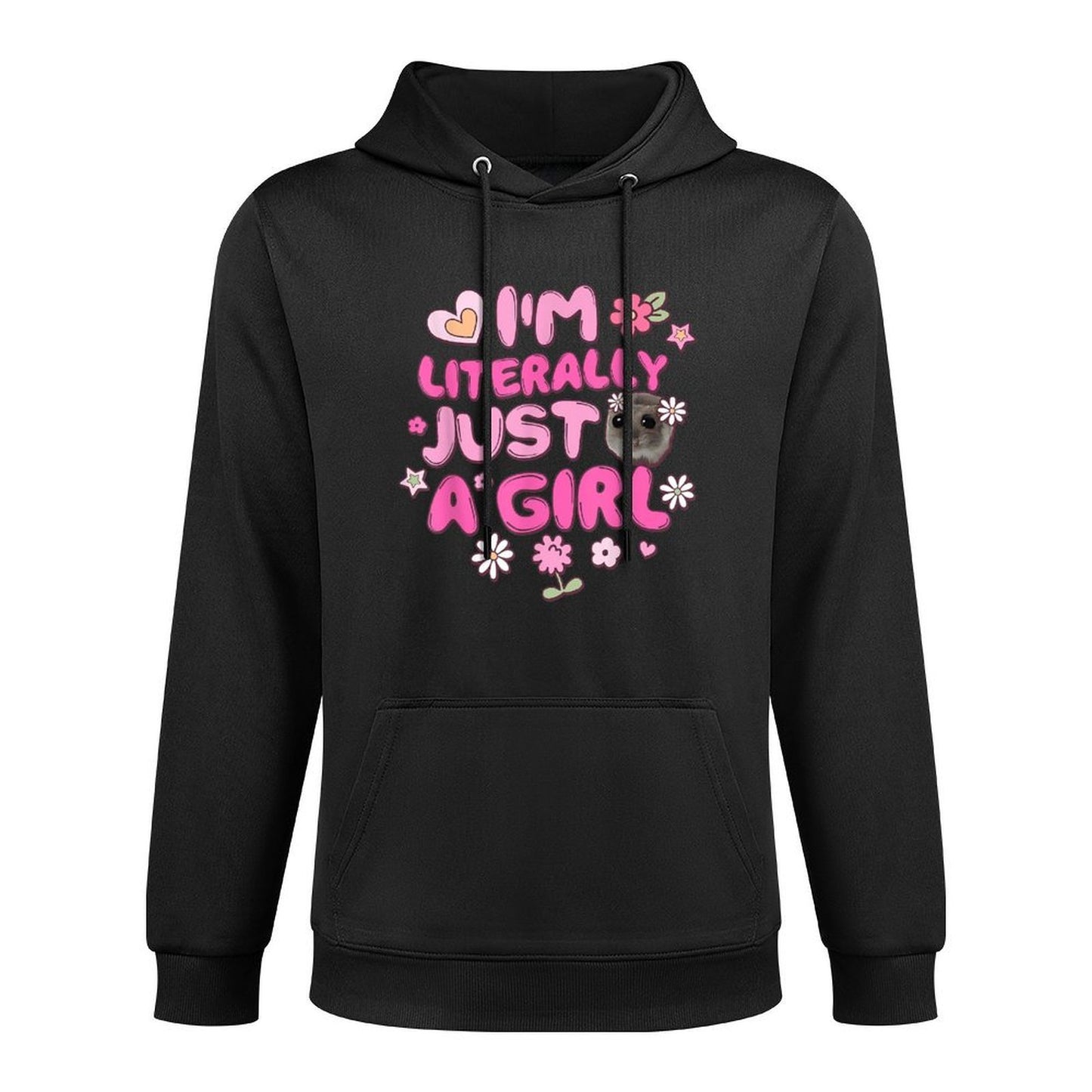Im Literally Just A Girl Groovy Hamster Meme Layering Staple Hoodie