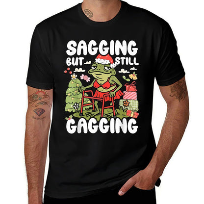 Sagging But Still Gagging Frog Funny Cringe Meme Christmas  Wrinkle-resistant T-Shirt