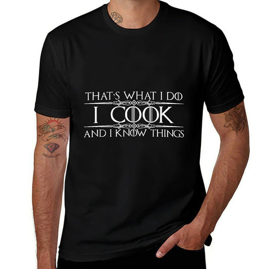 Chef And Cook Gifts - I Cook And I Know Things Funny Cooking  Graphic-printed T-Shirt