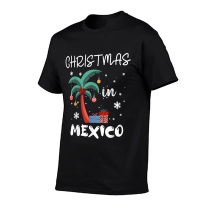 Christmas In MEXICO Trip 2025 Family Reunion Matching  High-quality Stitching T-Shirt