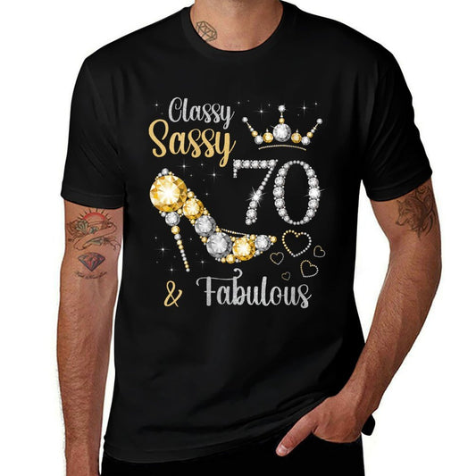Womens Classy Sassy 70 And Fabulous 70th Birthday Hearts High Heel Comfortable T-Shirt
