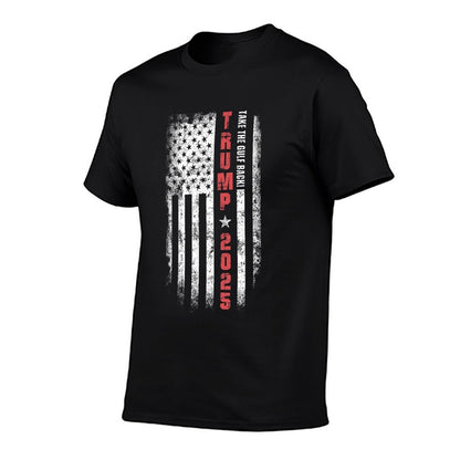 Trump Take The Gulf Back! 2025 USA America 4th of July  Fade-proof Color T-Shirt