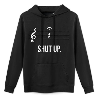 Funny Music Shut Up Quarter Rest And Fermata Colorfast Hoodie