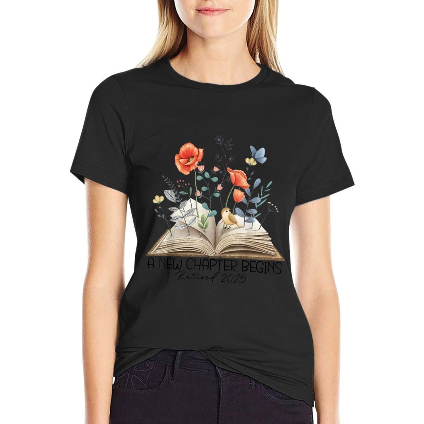 Floral Book A New Chapter Begins Retired Teacher Retirement  Versatile T-Shirt