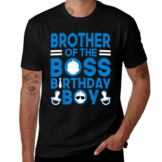 BROTHER Of The Boss Birthday Boy Funny Baby Family Party  Wrinkle-resistant T-Shirt