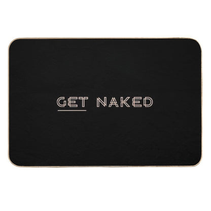 Funny Get Naked  Toxin-Free Bath Mat