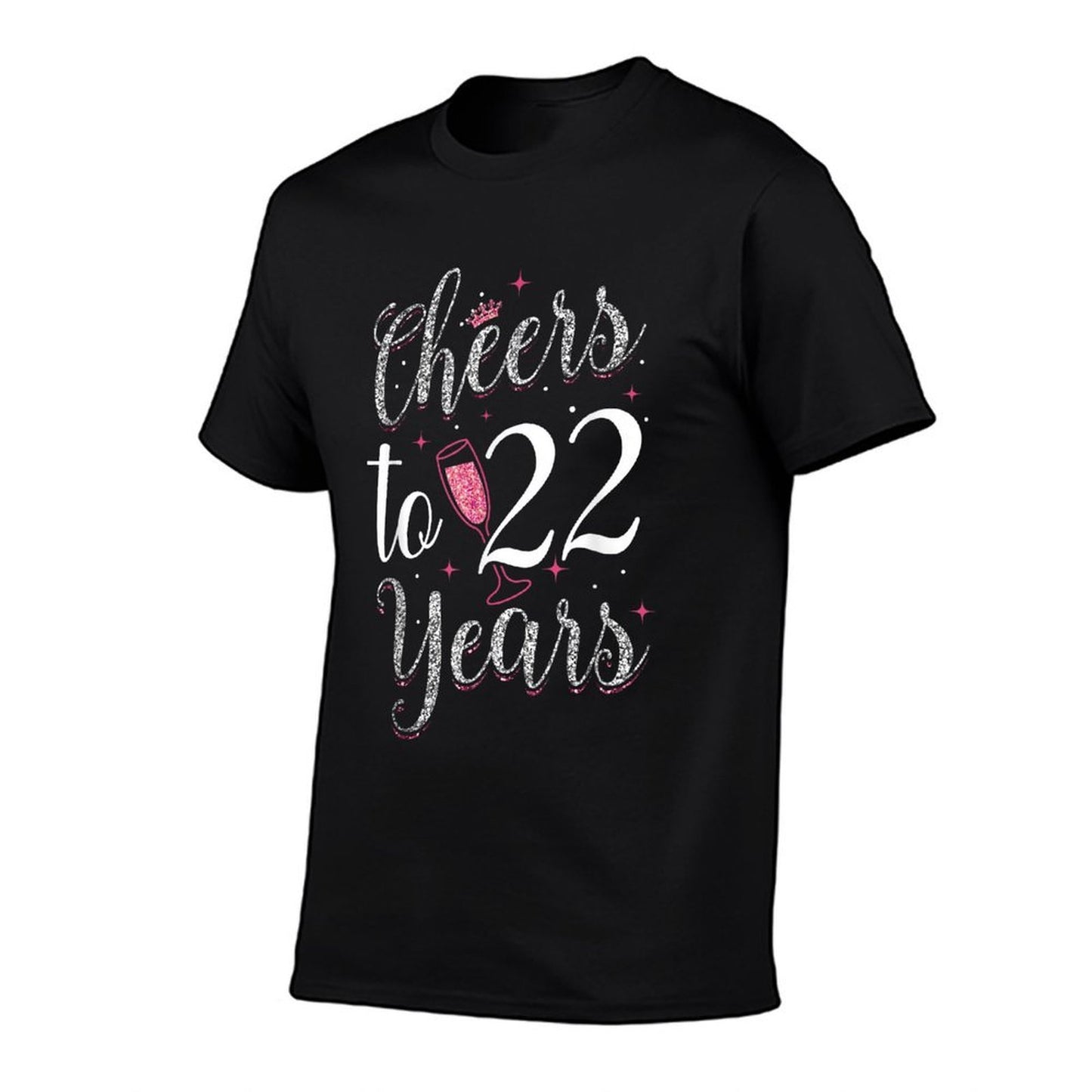 Cheers To 22 Years 22th Birthday  Slim-fit Cut T-Shirt