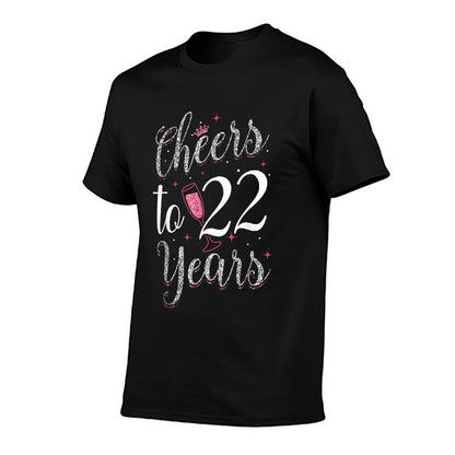 Cheers To 22 Years 22th Birthday  Slim-fit Cut T-Shirt
