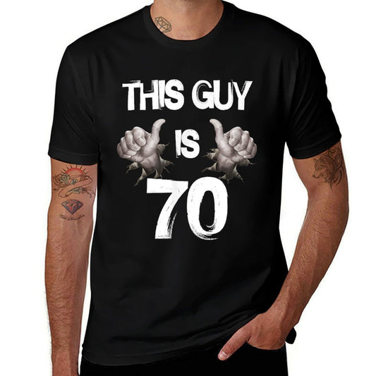 Mens 70th Birthday Born In 1947. This Guy Is 70  Versatile T-Shirt