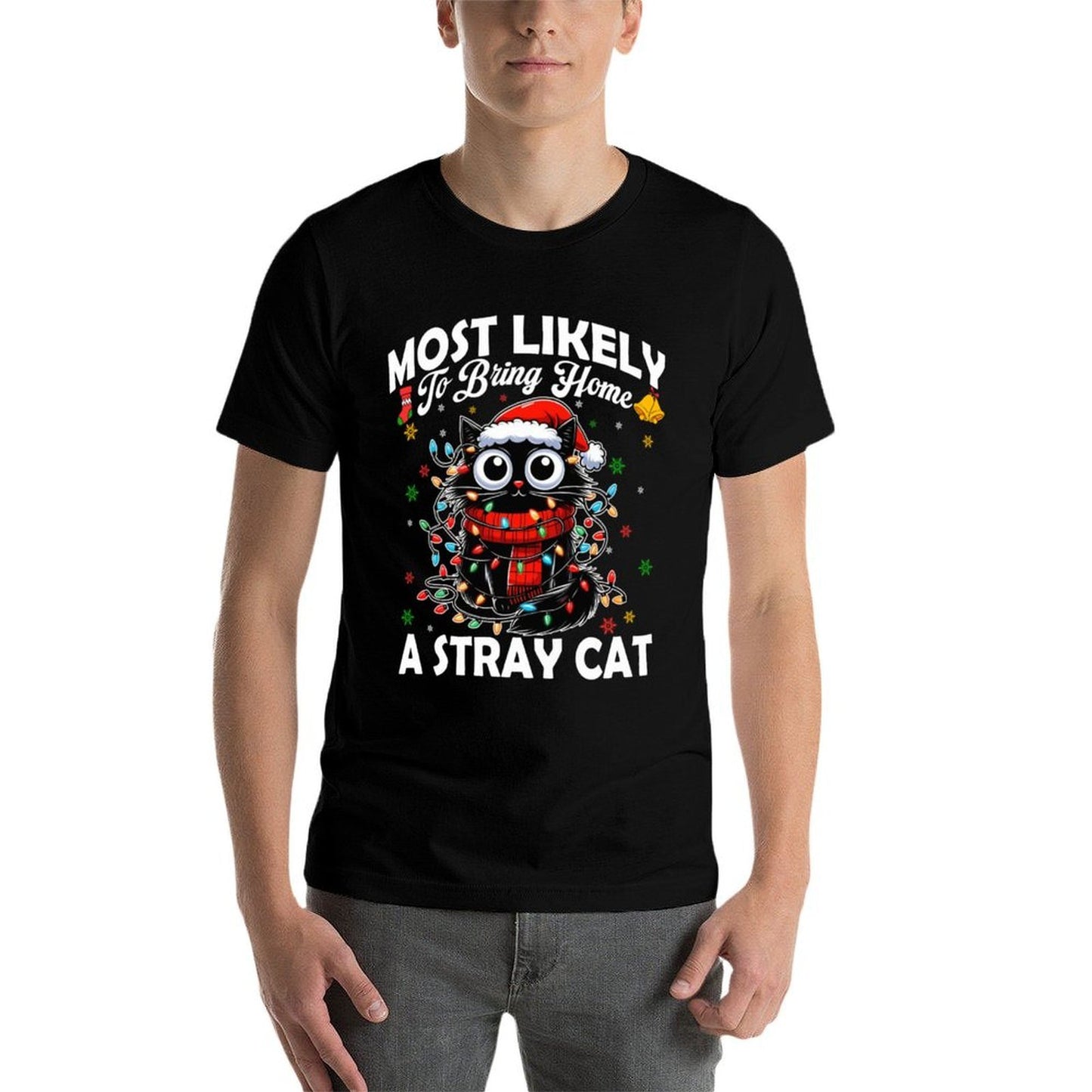 Most Likely To Bring Home A Stray Cat Matching Christmas  Cotton T-Shirt