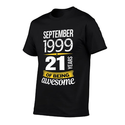 September 1999 21 Years of Being Awesome 21st Birthday Gift  Summer-ready Fabric T-Shirt