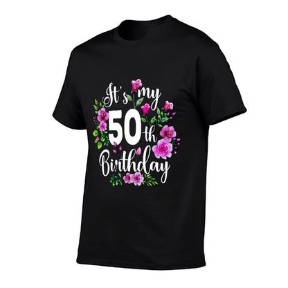 Its My 50th Birthday Pink Rose Flower 50 Year Old Sweatshirt  High-quality Stitching T-Shirt