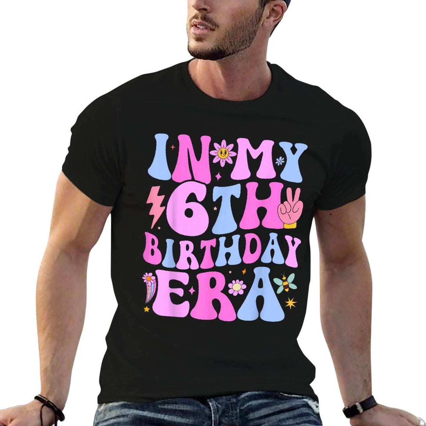 In My 6th Birthday Era Six Bday 6 Year Old Birthday Girl  Affordable Price T-Shirt
