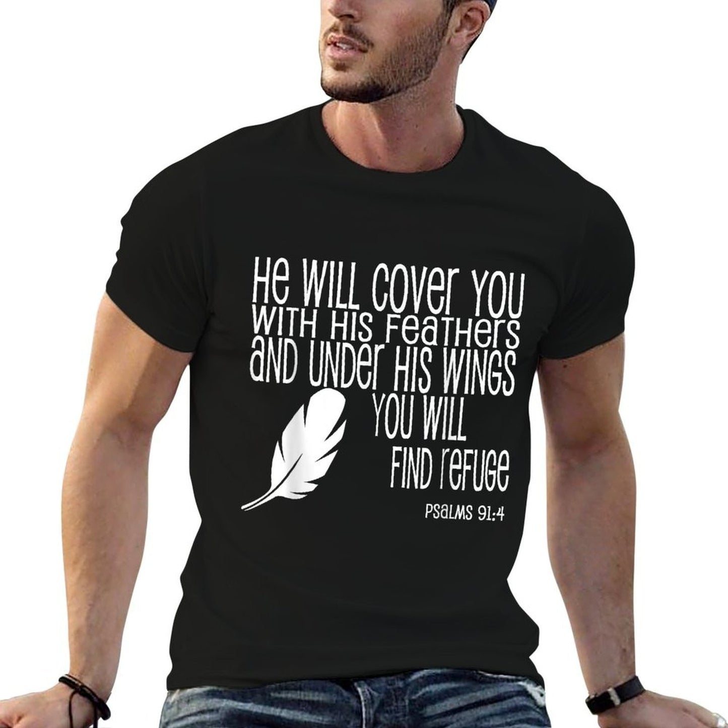 Under His Wings Find Refuge Psalms 914 Christian  Relaxed-fit T-Shirt
