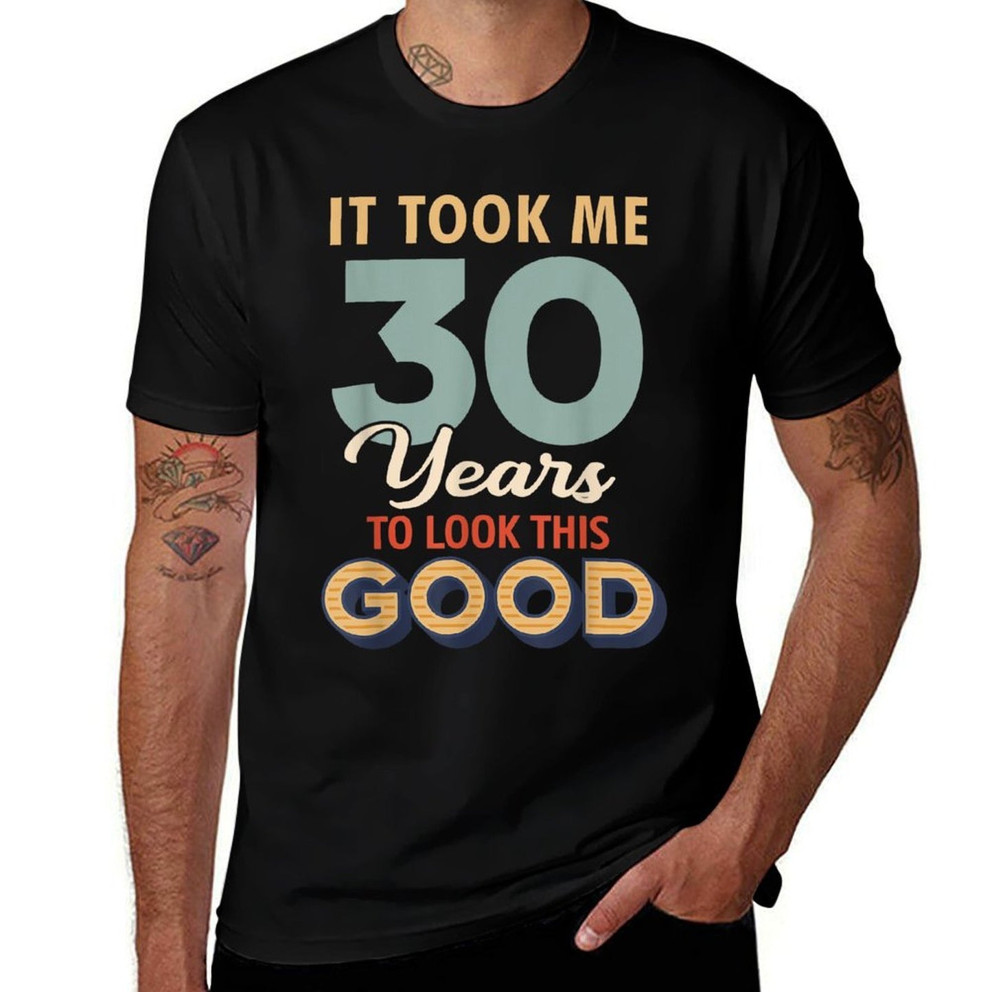 30th Birthday - It Took Me 30 Years to Look This Good  Slim-fit Cut T-Shirt