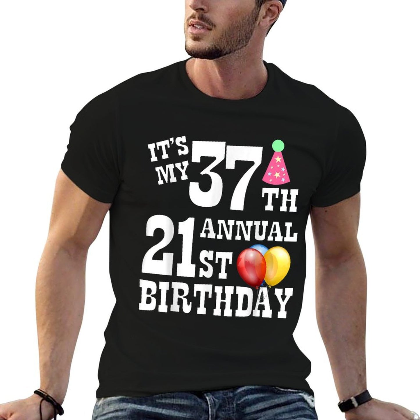 Its My 37th Annual 21st Birthday  Vintage-inspired T-Shirt