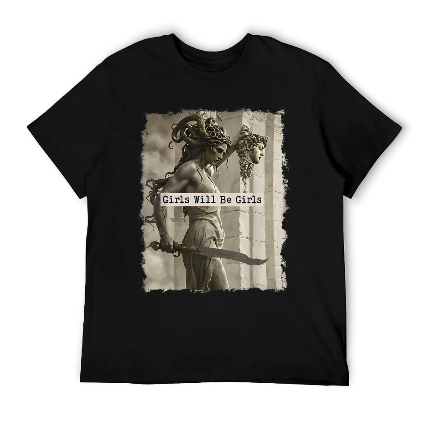 Girl Will Be Girlss Medusa Feminist Women Odor-resistant T-Shirt