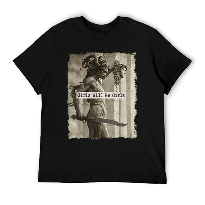 Girl Will Be Girlss Medusa Feminist Women Odor-resistant T-Shirt