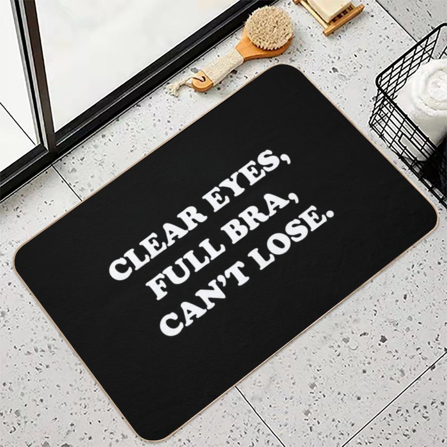 Clear Eyes, Full Bra, Cant Lose (White Text) - Wynonna Earp  Fade-Resistant Bath Mat