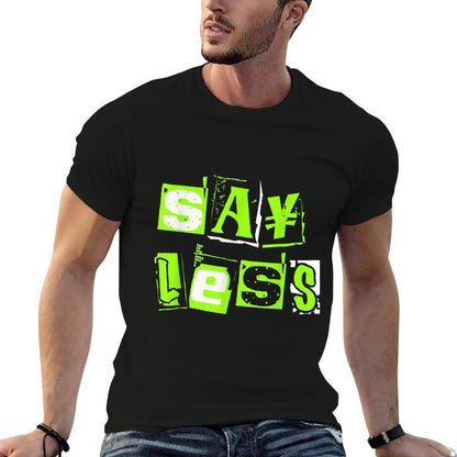 Green Say Less Green Color Graphic  Heathered Texture T-Shirt