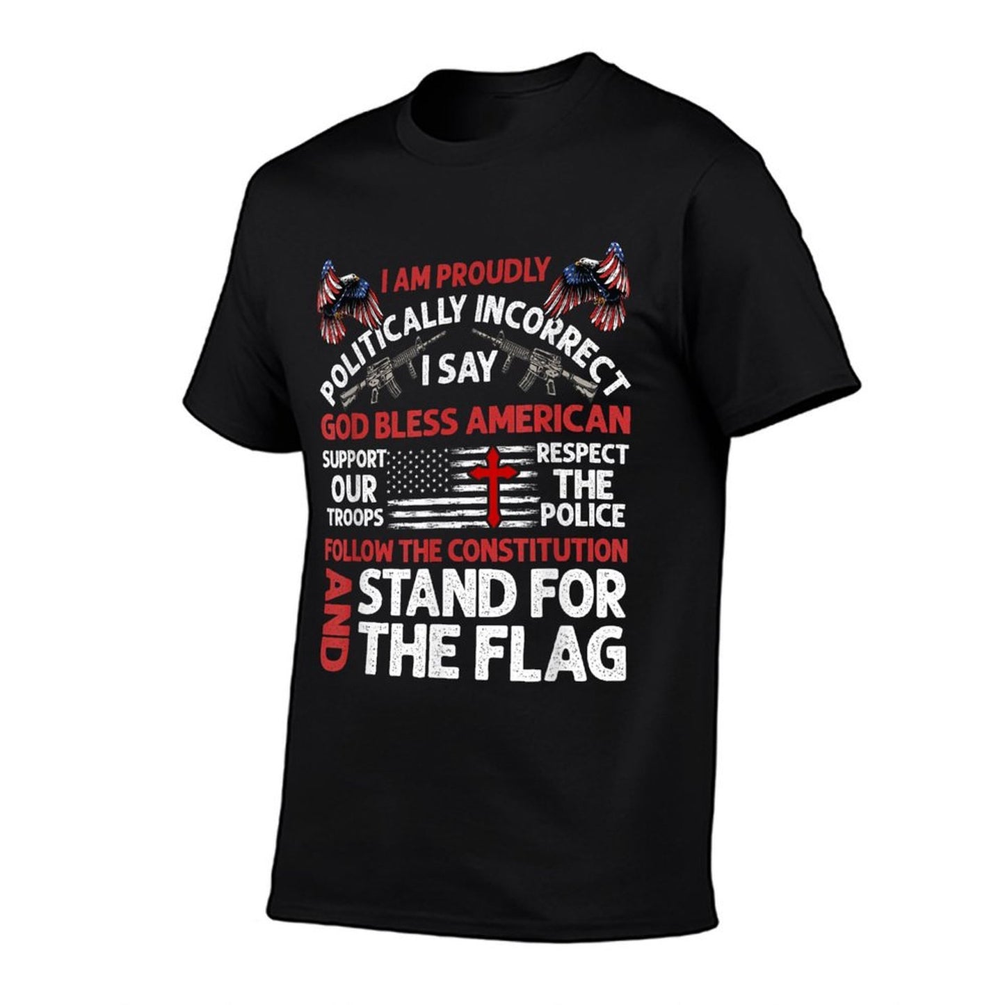 I Am Proudly Politically Incorrect I Say God Bless American  Heathered Texture T-Shirt