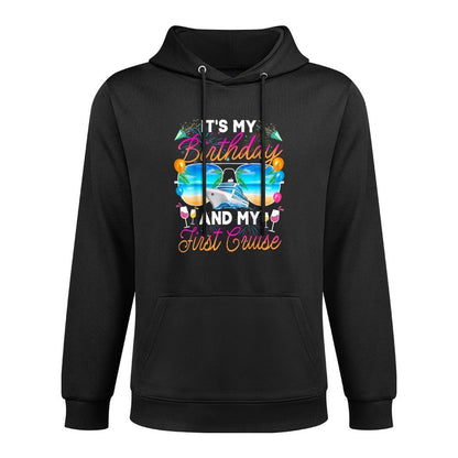 Its My Birthday And My First Cruise Birthday Celebration Easy Care Hoodie