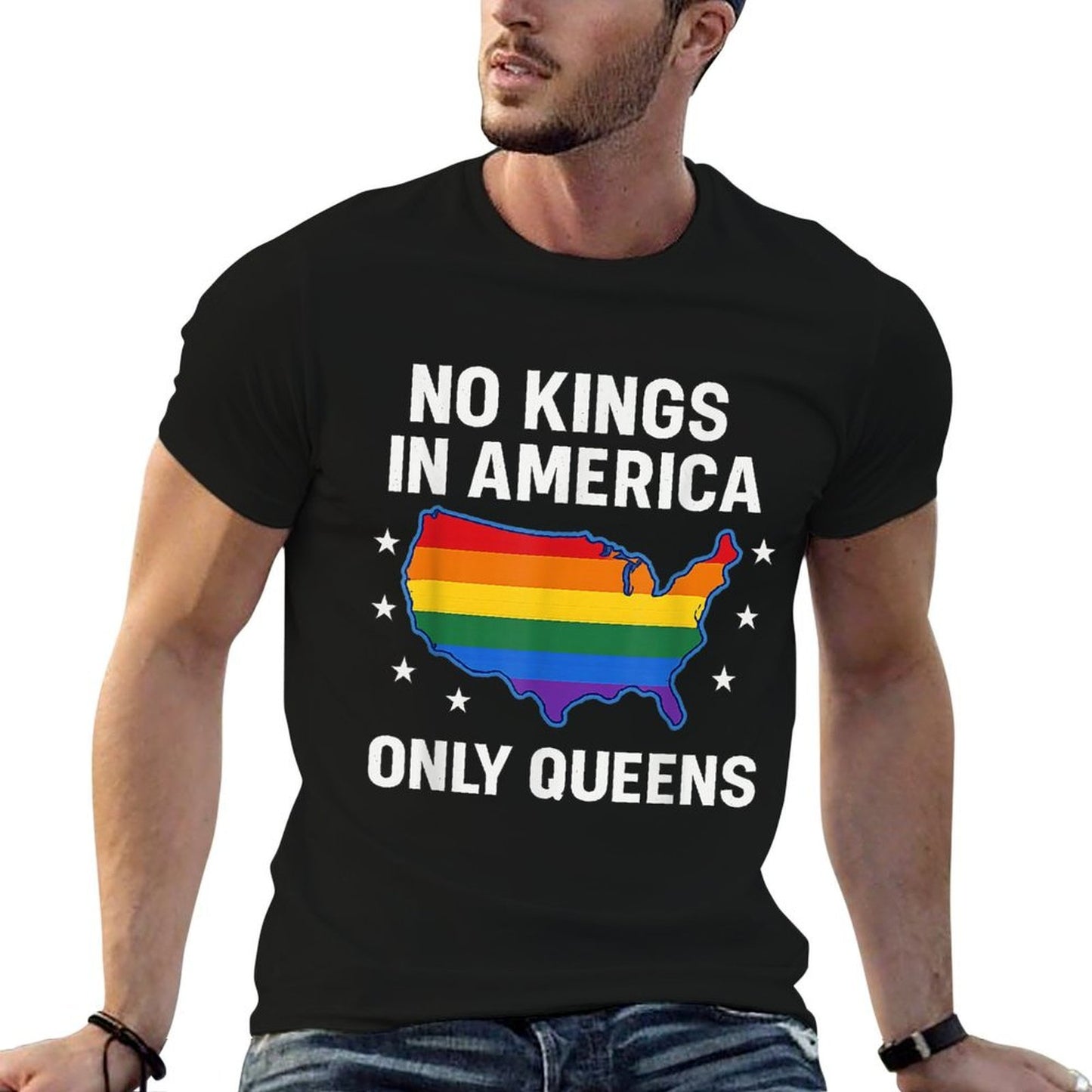 No Kings in America Only Queens Funny Queer Ally Gay Pride  Stretchy T-Shirt