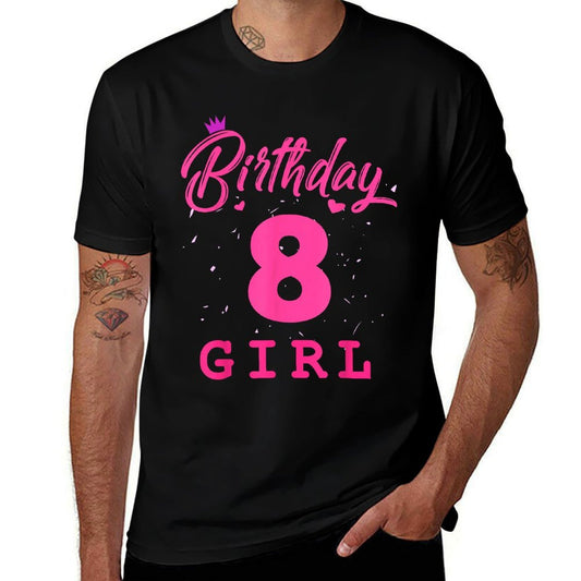 Happy Birthday Girls 8th Party 8 Years Old Bday  Graphic-printed T-Shirt