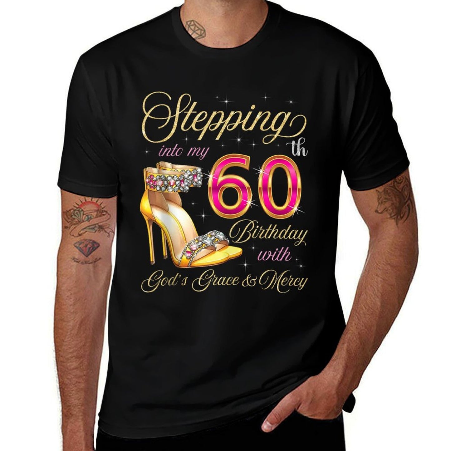 Stepping Into My 60th Birthday With God's Grace & Mercy  Summer-ready Fabric T-Shirt