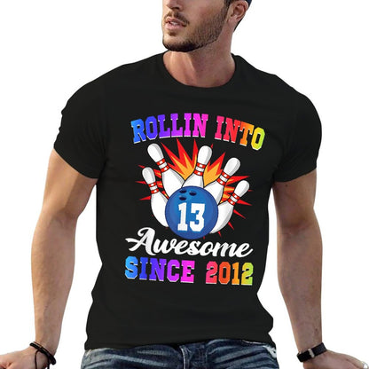 Rollin Into 13 Awesome Since 2012 Bowling Girl 13th Birthday  High-quality Stitching T-Shirt