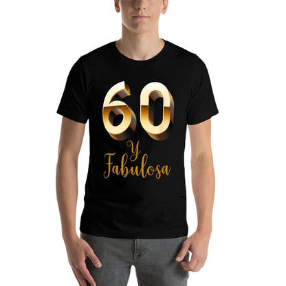 Spanish 60th Birthday 60 Fabulosa Camisa De Cumpleanos  Slim-fit Cut T-Shirt