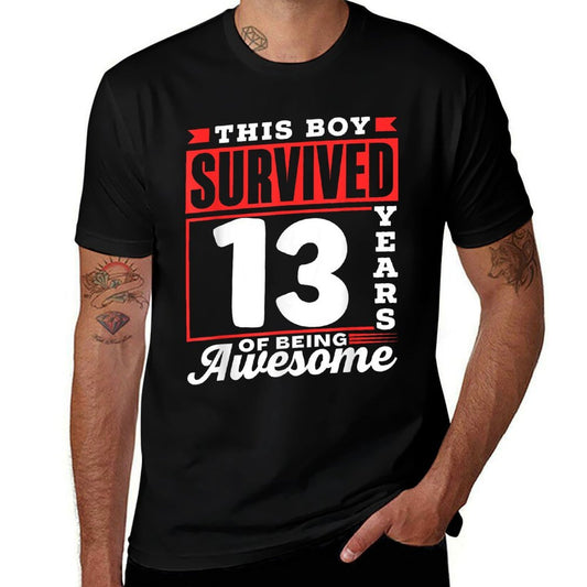 This Boy Survived 13 Years Of Being Awesome Boys Birthday Comfortable T-Shirt
