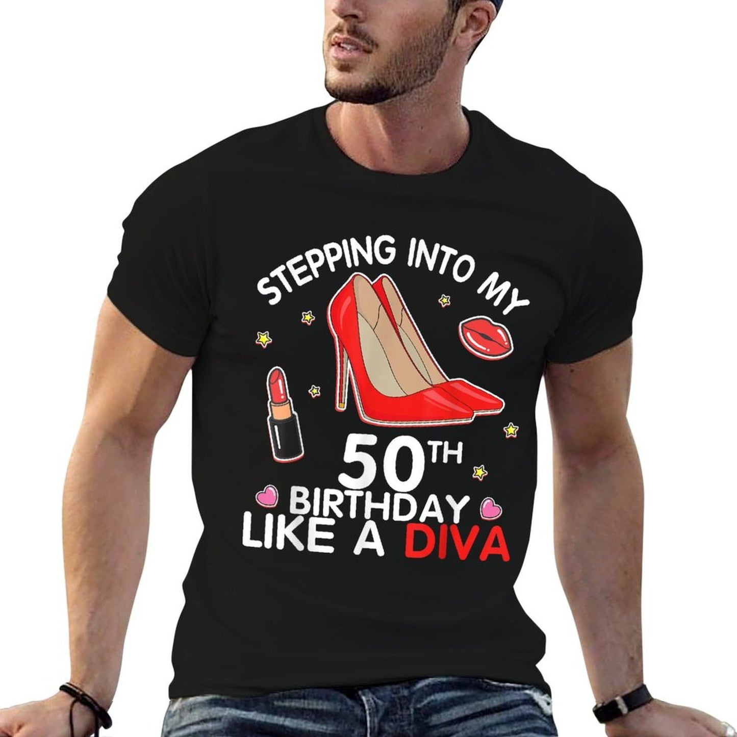 Stepping Into My 50th Birthday Like A Diva Happy 50 Yrs Old  Classic T-Shirt